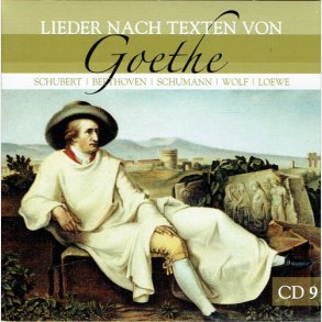 Lieder Nach Texten Von Goethe CD09 (2008)