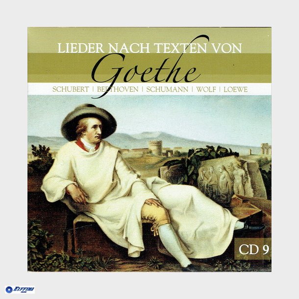 Lieder Nach Texten Von Goethe CD09 (2008)