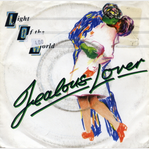 Light Of The World - Jealous Lover (1983)