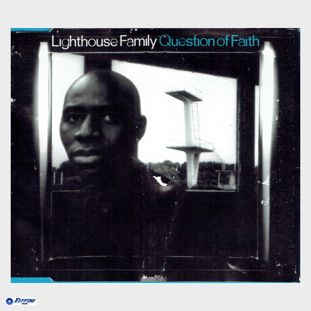 Lighthouse Family - Question Of Faith (1998)