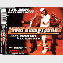 Lil Jon &amp; The East Side Boyz - Lovers &amp; Friends (2005)