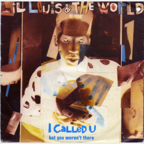 Lil Louis & The World - I Called You (Edit) (1989)