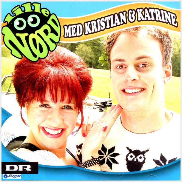 Lille Nrd - Med Kristian Og Katrine (2012)