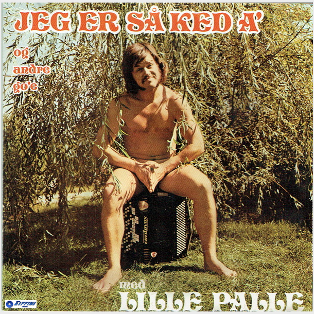 Lille Palle - Jeg Er S Ked A' Og Andre Go'e