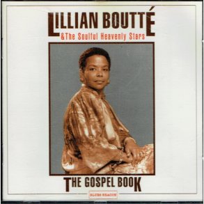 Lillian Boutte & The Soulful Heavenly Stars - The Gospel Book (1993)