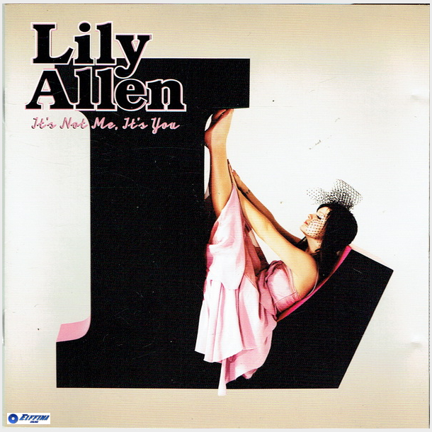 Lily Allen - It's Not Me It's You (2009)