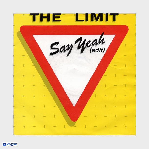 Limit, The - Say Yeah (edit) (1984)