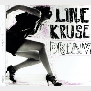 Line Kruse - Dream (2009) (Digi)
