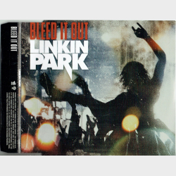 Linkin Park - Bleed It Out (2007) (Promo)