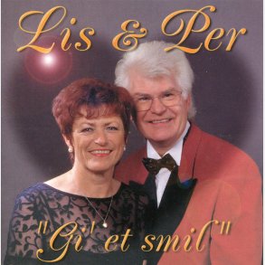 Lis & Per - Gi' Et Smil (1992)