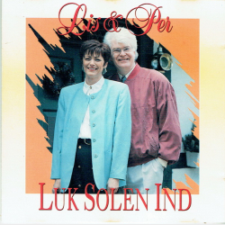 Lis &amp; Per - Luk Solen Ind