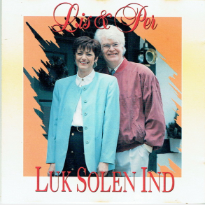 Lis & Per - Luk Solen Ind