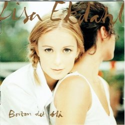 Lisa Ekdahl - Bortom Det Bl (1997)
