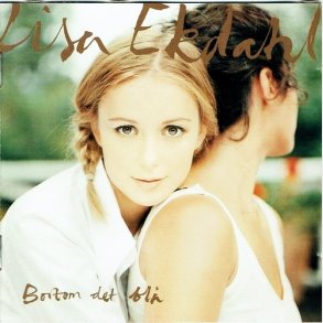 Lisa Ekdahl - Bortom Det Bl (1997)