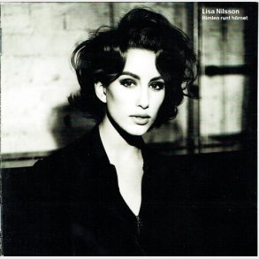 Lisa Nilsson - Himlen Runt Hörnet (1992) - NY