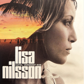 Lisa Nilsson - Hotel Vermont 609 (2006)