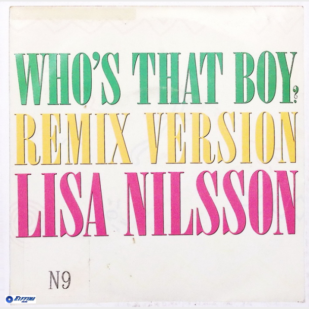 Lisa Nilsson - Who's That Boy (Remix Version) (1990)