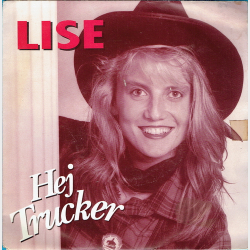 Lise - Hej Trucker (1991)