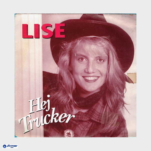Lise - Hej Trucker (1991)
