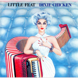 Little Feat - Dixie Chicken (1973)