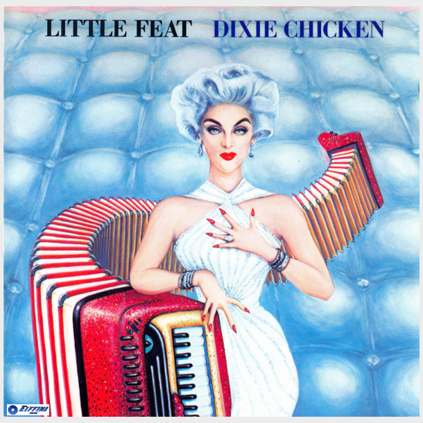 Little Feat - Dixie Chicken (1973)