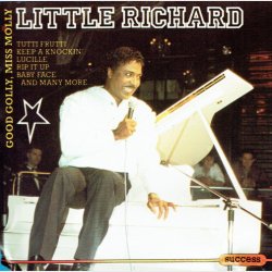 Little Richard - Good Golly, Miss Molly (1989) (Success 2106CD)