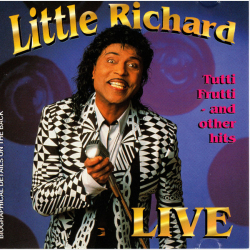 Little Richard - Tutti Frutti &amp; Other Hits Live (1995) (Success 16249CD)