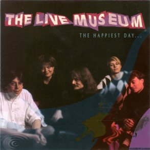 Live Museum - The Happiest Day (1994)