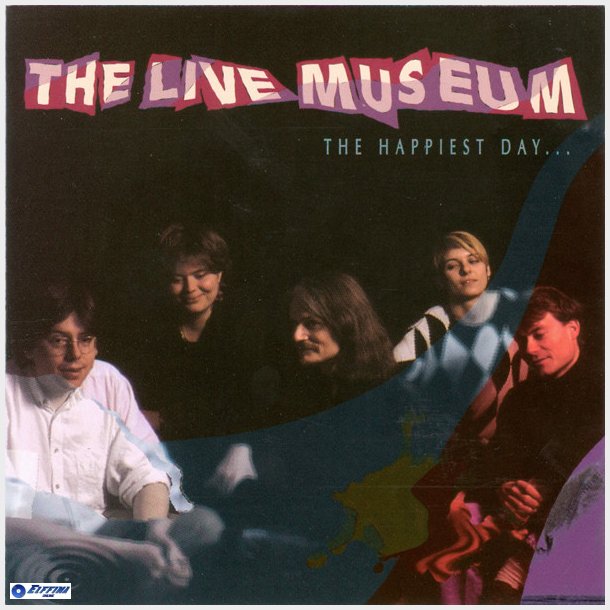 Live Museum - The Happiest Day (1994)