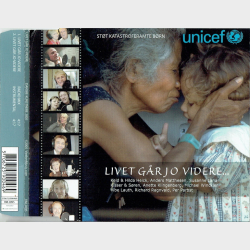 Livet Gr Videre Danske Kunstnere 2005 (2005) (Unicef)