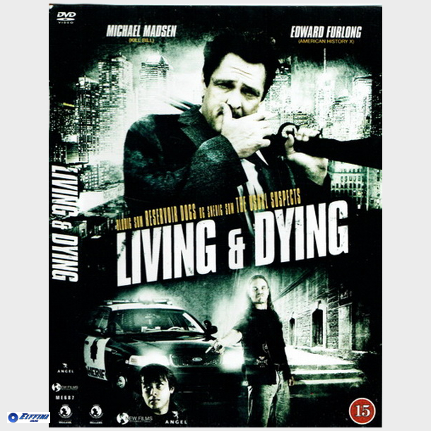 Living &amp; Dying (2007)