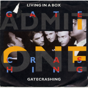Living In A Box - Gatecrashing (1989)