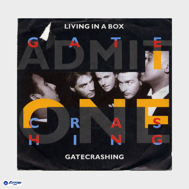 Living In A Box - Gatecrashing (1989)