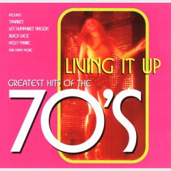 Living It Up Greatest Hits Of The 70's (1997)