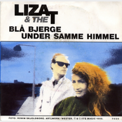 Liza &amp; The T - Bl Bjerge (1988)