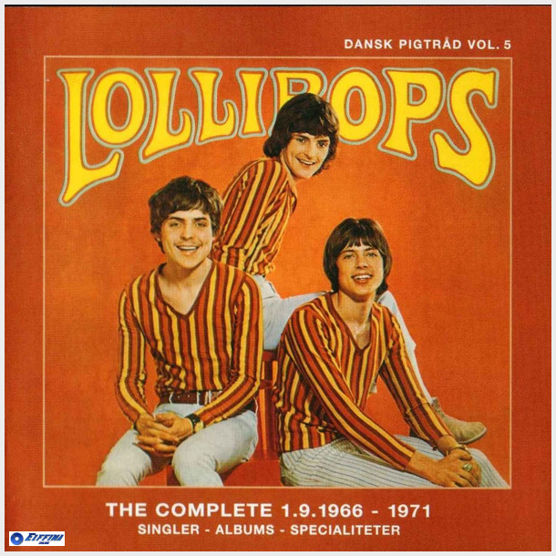 Lollipops - The Complete (1.9.1966-1971) (2003)