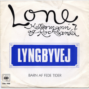 Lone Kellerman & Rockbandet - Lyngbyvej (1979)