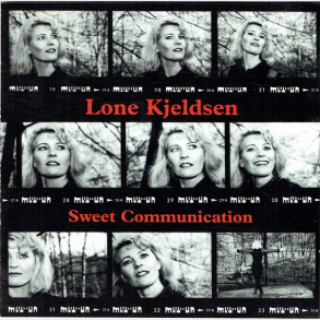 Lone Kjeldsen - Sweet Communication (Jewel)
