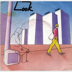 Look, The - Three Steps Away (1981)