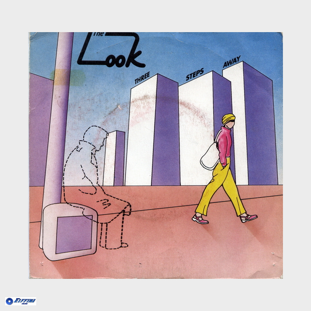 Look, The - Three Steps Away (1981)