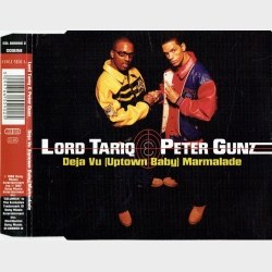 Lord Tariq &amp; Peter Gunz - Deja Vu (Uptown Baby) (1997)