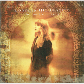 Loreena McKennitt - The Book Of Secrets (2007) (CD+DVD)