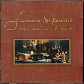 Loreena McKennitt - Live In Paris & Toronto (1999)