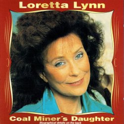 Loretta Lynn - Coal Miner's Daughter (16113cd) (1992)