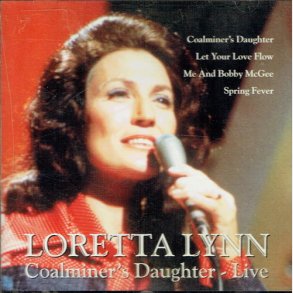 Loretta Lynn - Coalminer's Daughter (Live) (Puk Digital)