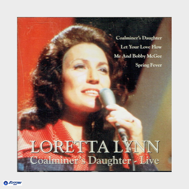 Loretta Lynn - Coalminer's Daughter (Live) (Puk Digital)