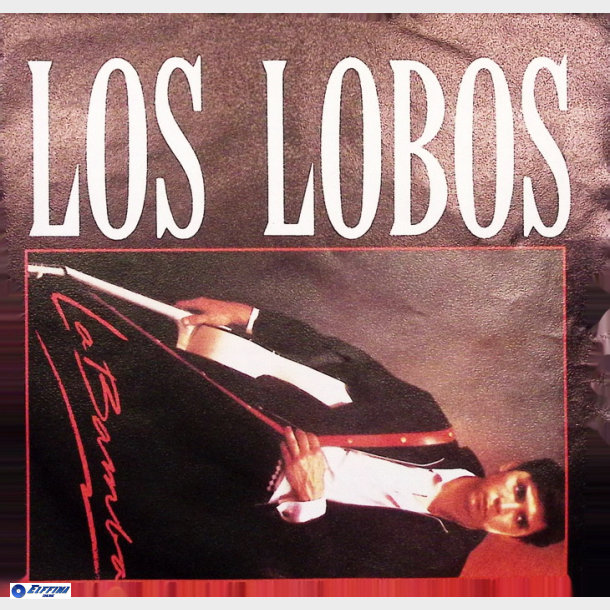 Los Lobos - La Bamba (1987)