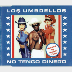 Los Umbrellos - No Tengo Dinero (1998) (Bl)