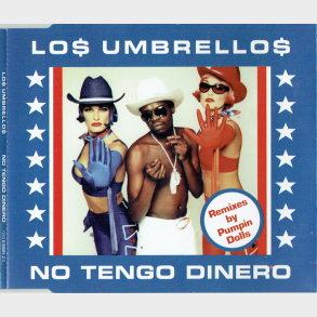 Los Umbrellos - No Tengo Dinero (1998) (Bl)