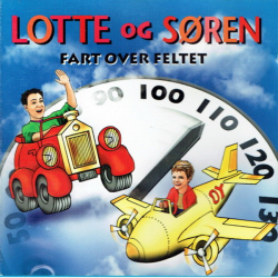 Lotte &amp; Sren - Fart Over Feltet (1998)